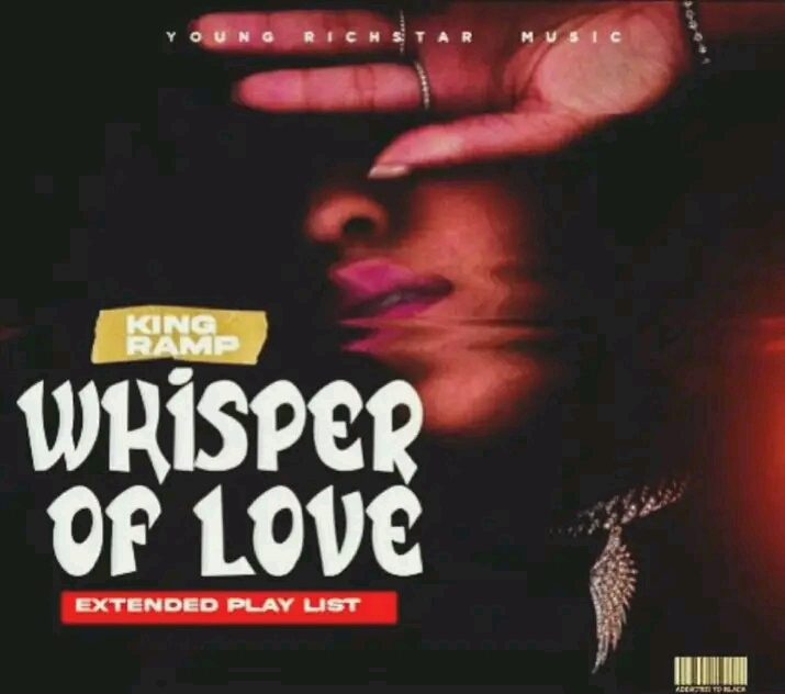 Whisper Of Love EP by King Ramp | Album