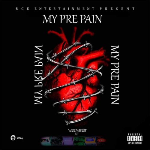 MyPrePain 1(Yah No Rise) by Wise Wisest