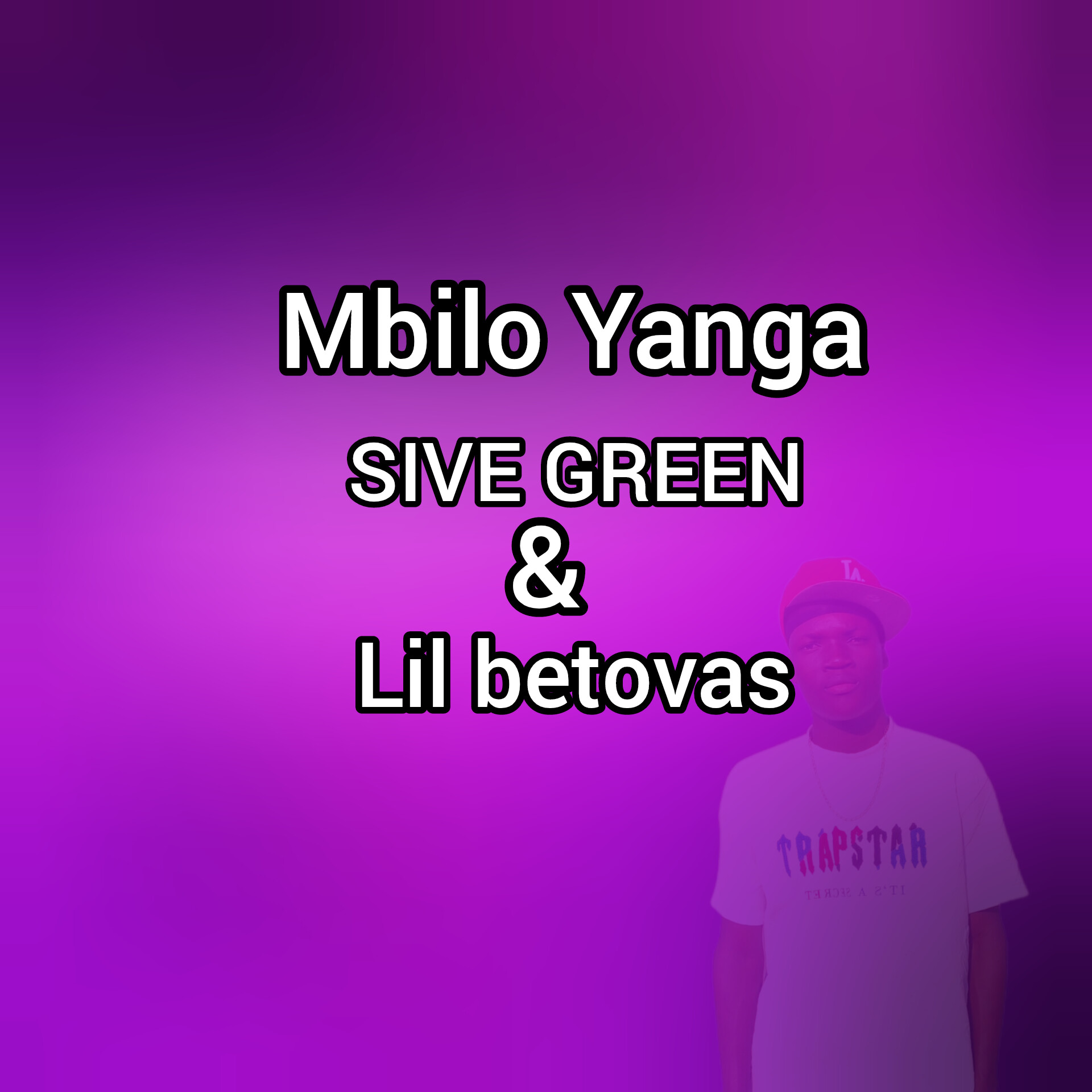 Mbilo Yanga - (festa SIVE GREEN & Lil betovas)