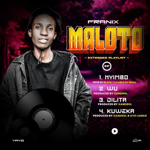 Maloto Ep By Franix