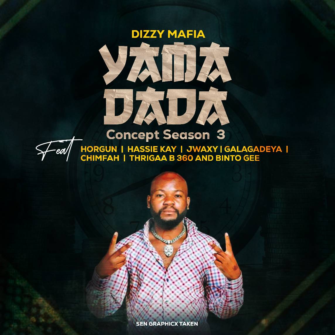 Yama Dada Concept Season 3 (Ft Galagadeya, Jwaxy, Chimfah, Thriga B, Hassie Kay, Horgun, Binto Gee