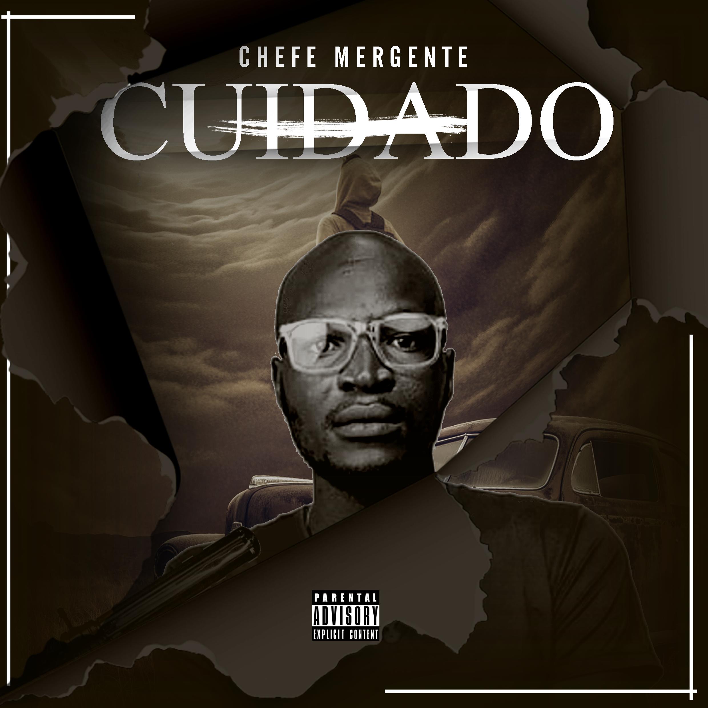 Chefe Mergente -  Cuidado