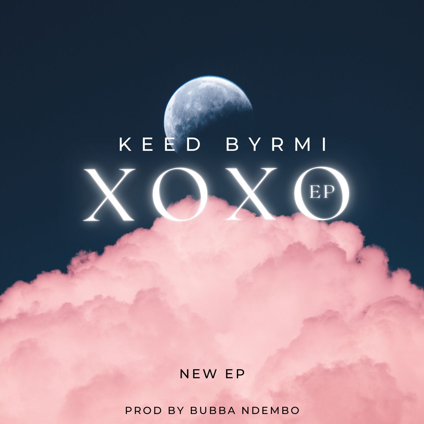 xoxo ep by Keedbyrmi | Album