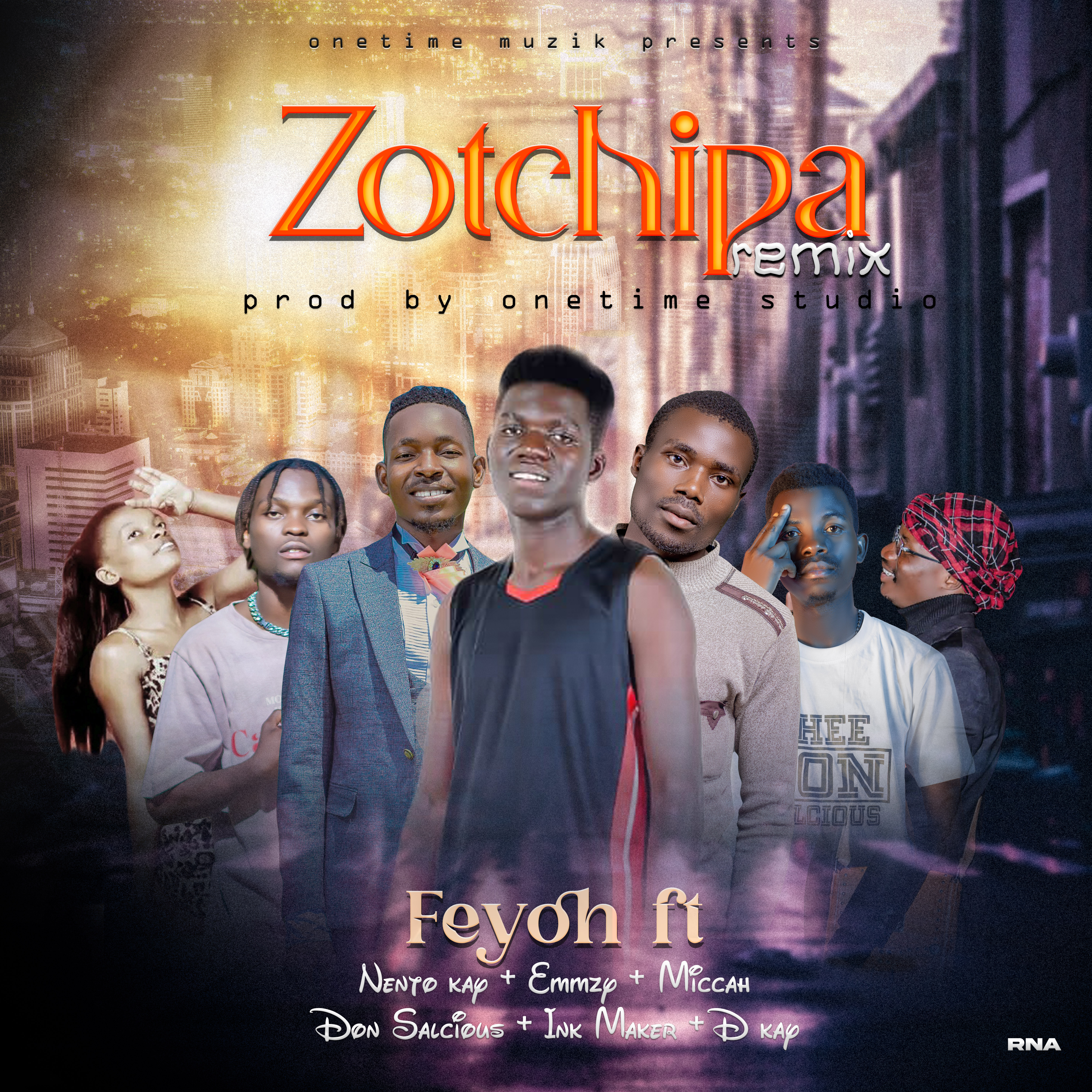 Zotchipa Remix (Ft Nento Kay, Don salcious, Ink Marker, D Kay, Emmzy &  Miccah)