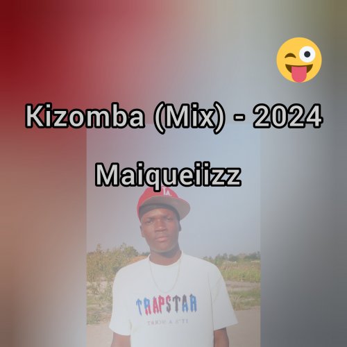 Kizomba (Mix, Remix , 2024) - (Festa. Moncky Creazy )