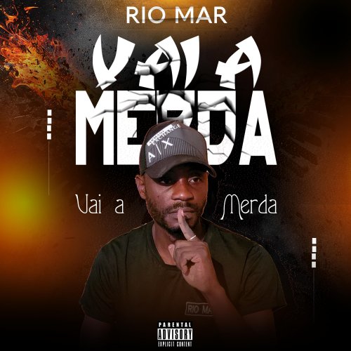 Rio Mar - Vai a Merda