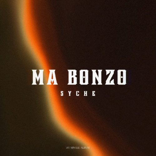 Ma Bonzo by Syche