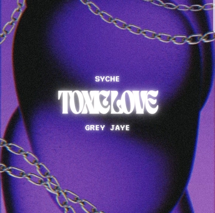 Toxic Love (Ft Grey Jaye)