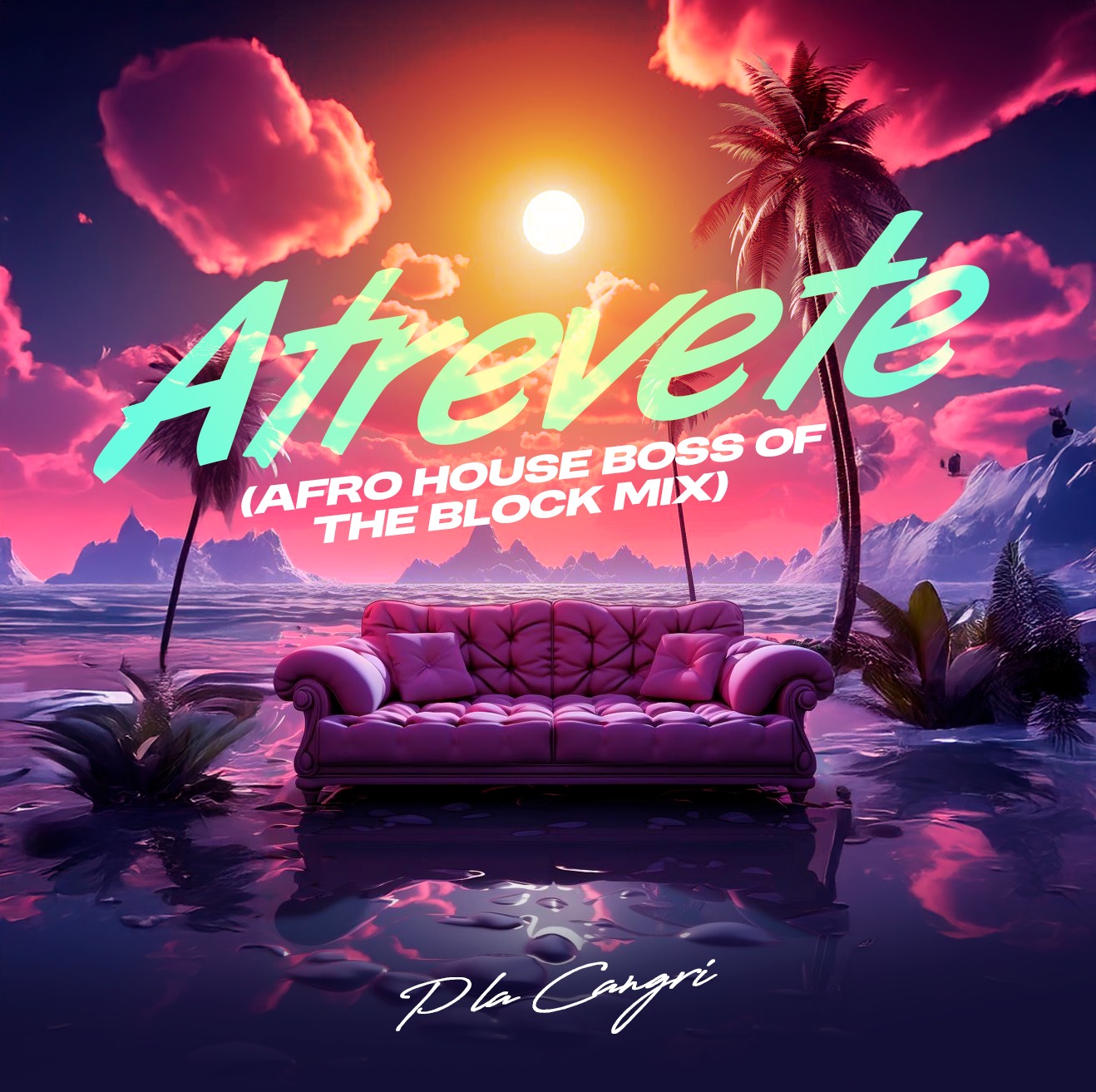 Atrevete - (Afro House Boss of the Block Mix)