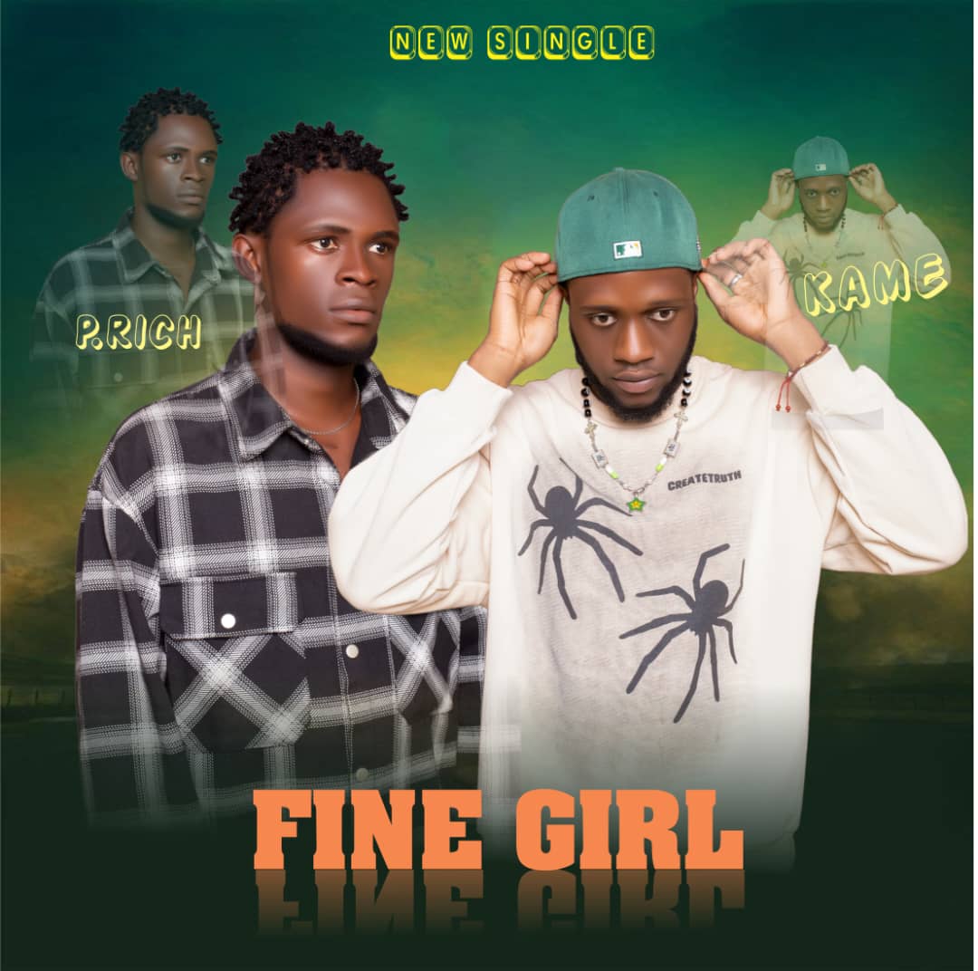 Fine girl (Ft Kame)