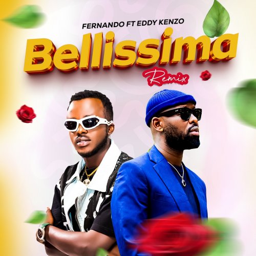 Bellissima Remix (Ft Fernando)