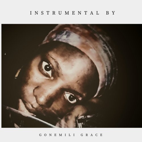 Instrumental by Gonemili Grace (édition Deluxe digital CD) by Gonemili Grace