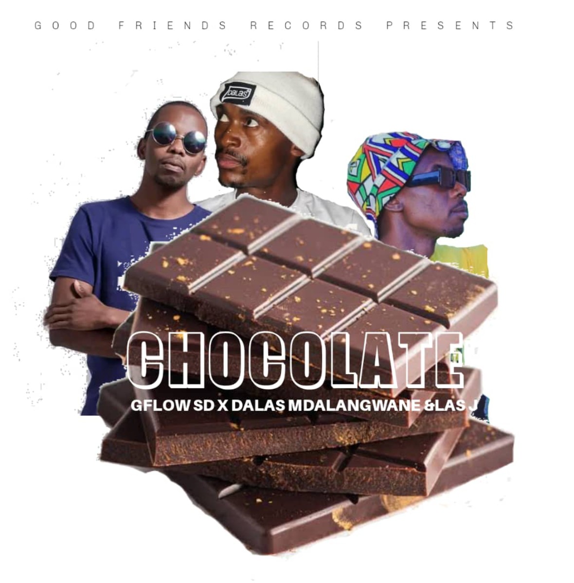 Chocolate (Ft LasJ)