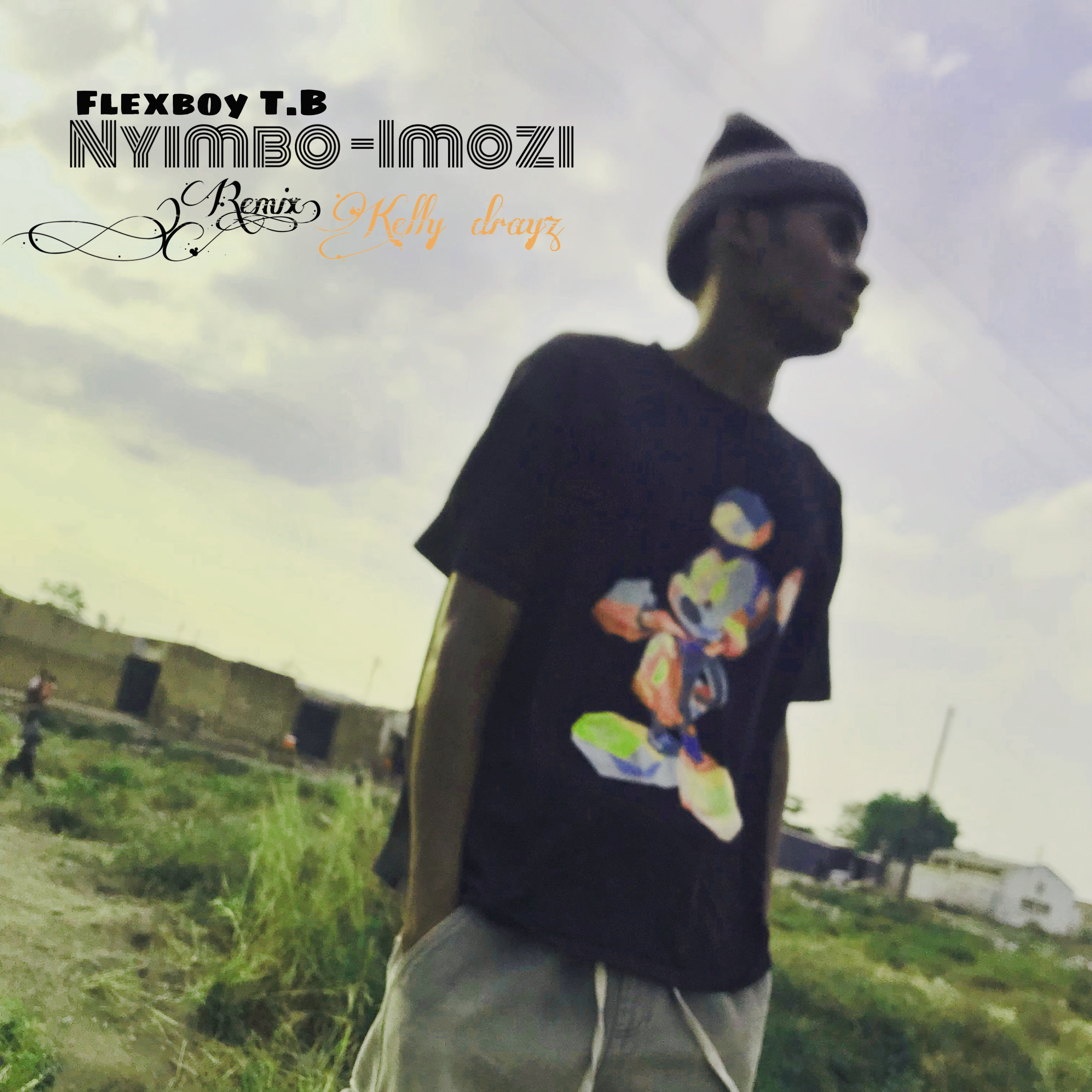 NYIMBO IMOZI remix (Ft Kelly Drayz)