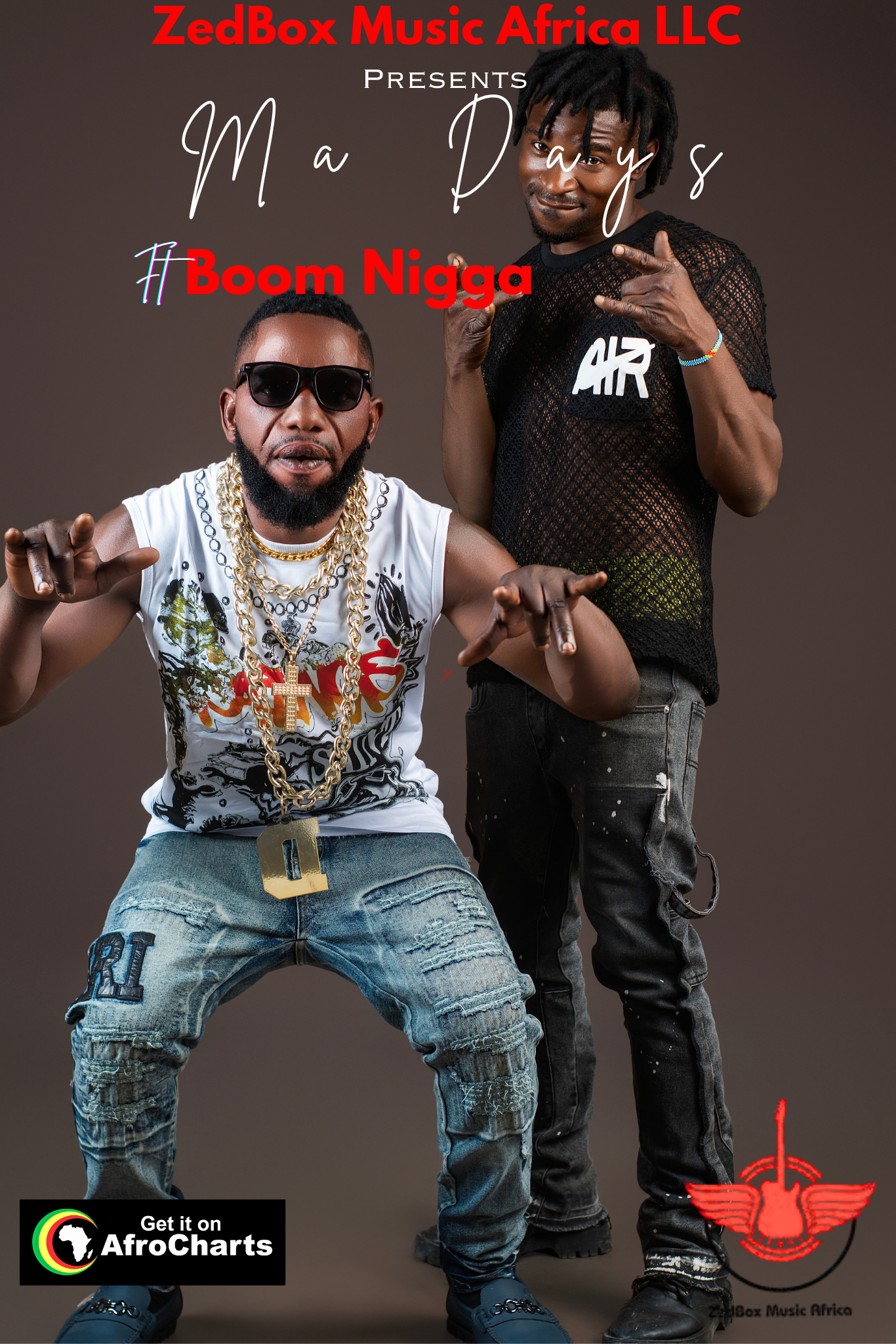 Ma Days - Boom Nigga