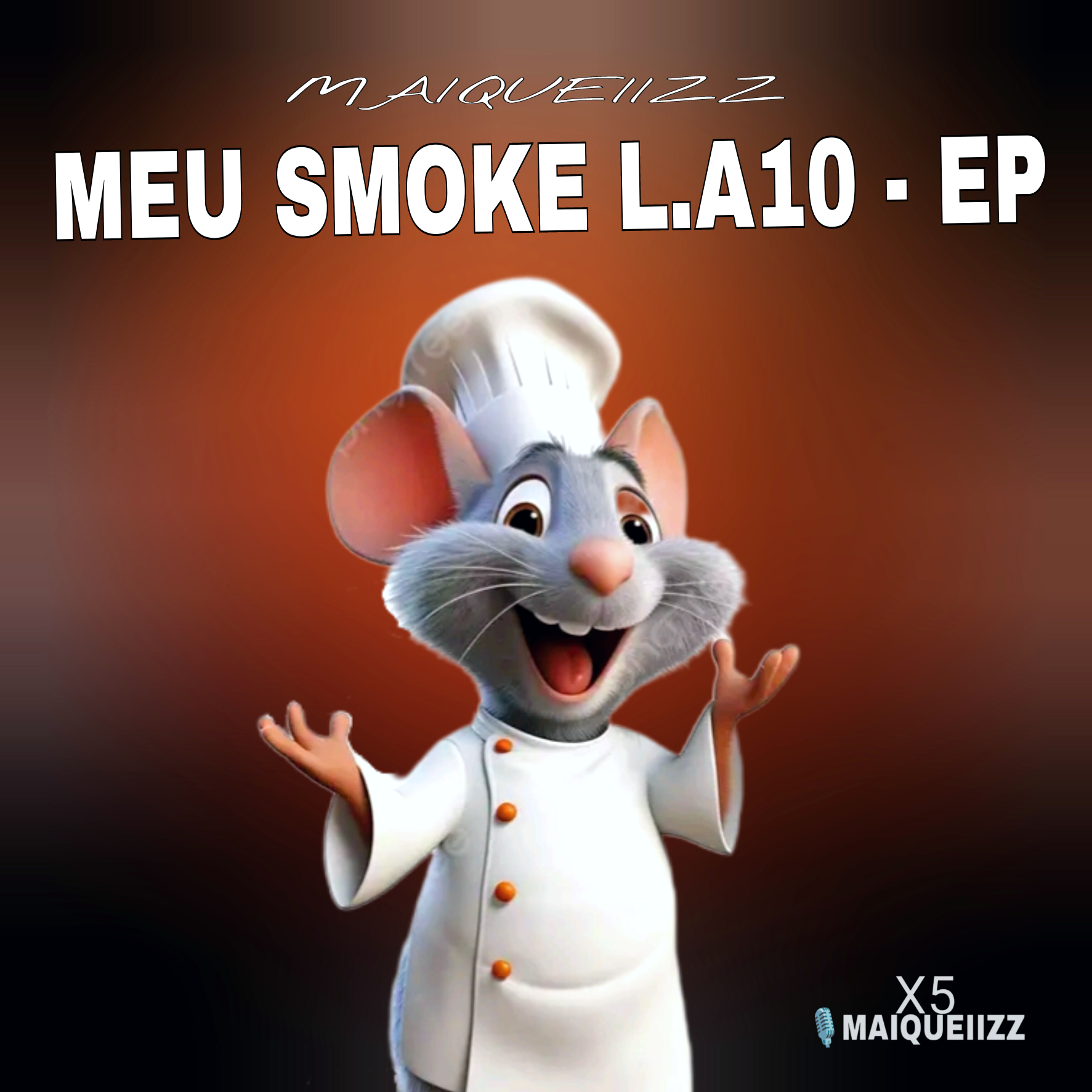 MEU SMOKE L.A10 - EP by Maiqueiizz | Album