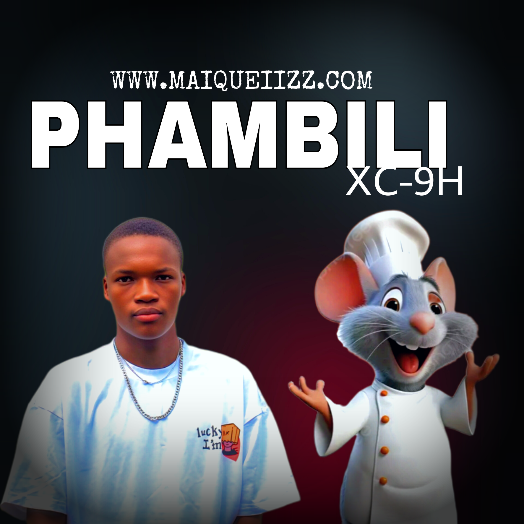 PHAMBILI XC-9H - EP by WWW.MAIQUEIIZZ.COM | Album