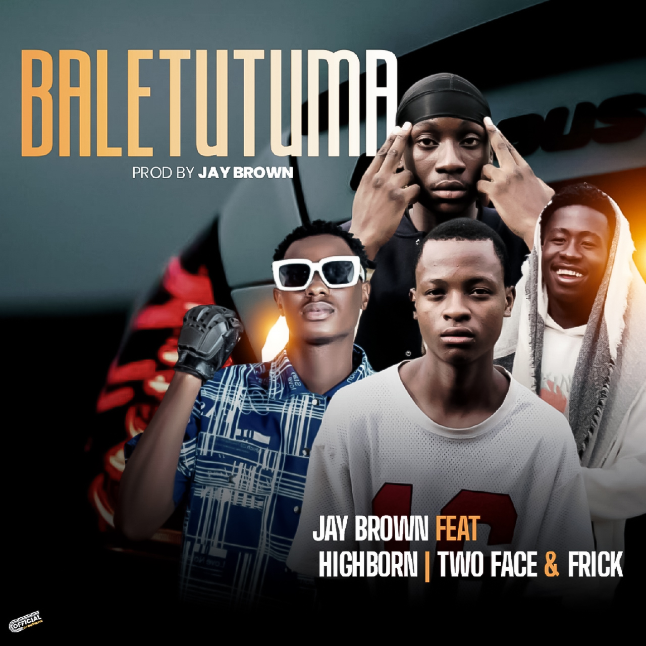BALETUTUMA (Ft Highborn, two-face & Fricky)