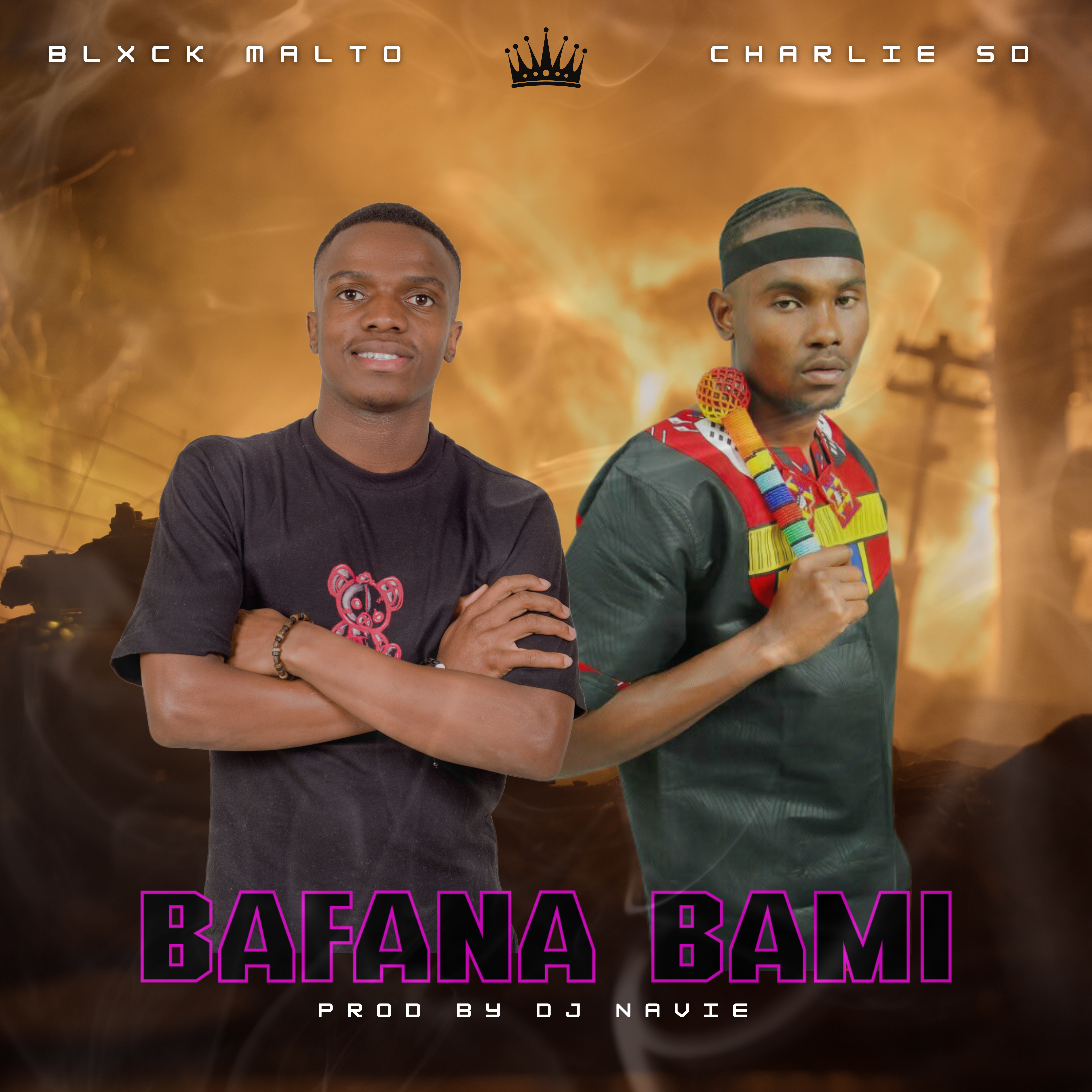 Bafana Bami (Ft Charlie SD)