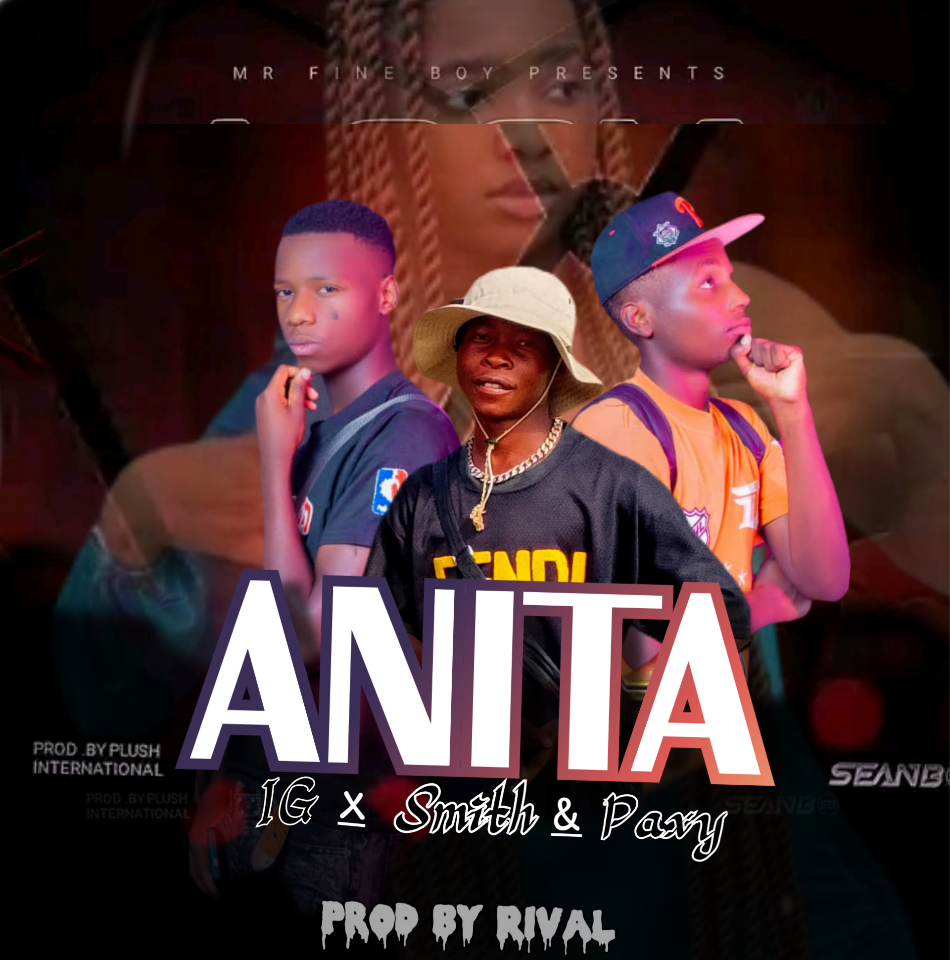 Pax Bwoy x IG Star & Smith (Anita)