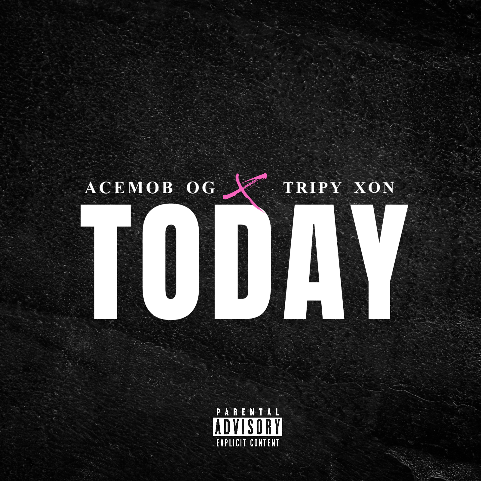 Today (Ft Tripy Xon)