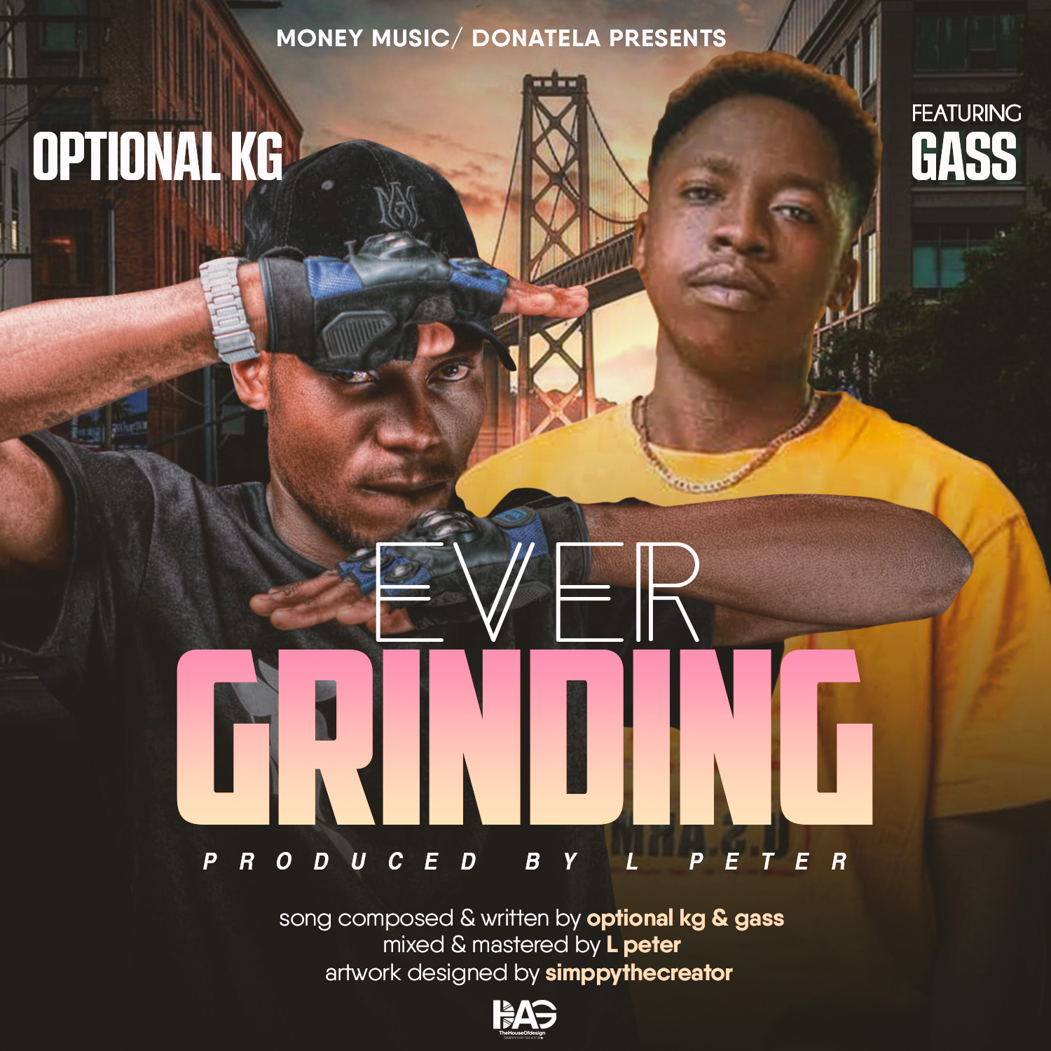 Ever Grinding (Ft Gass)