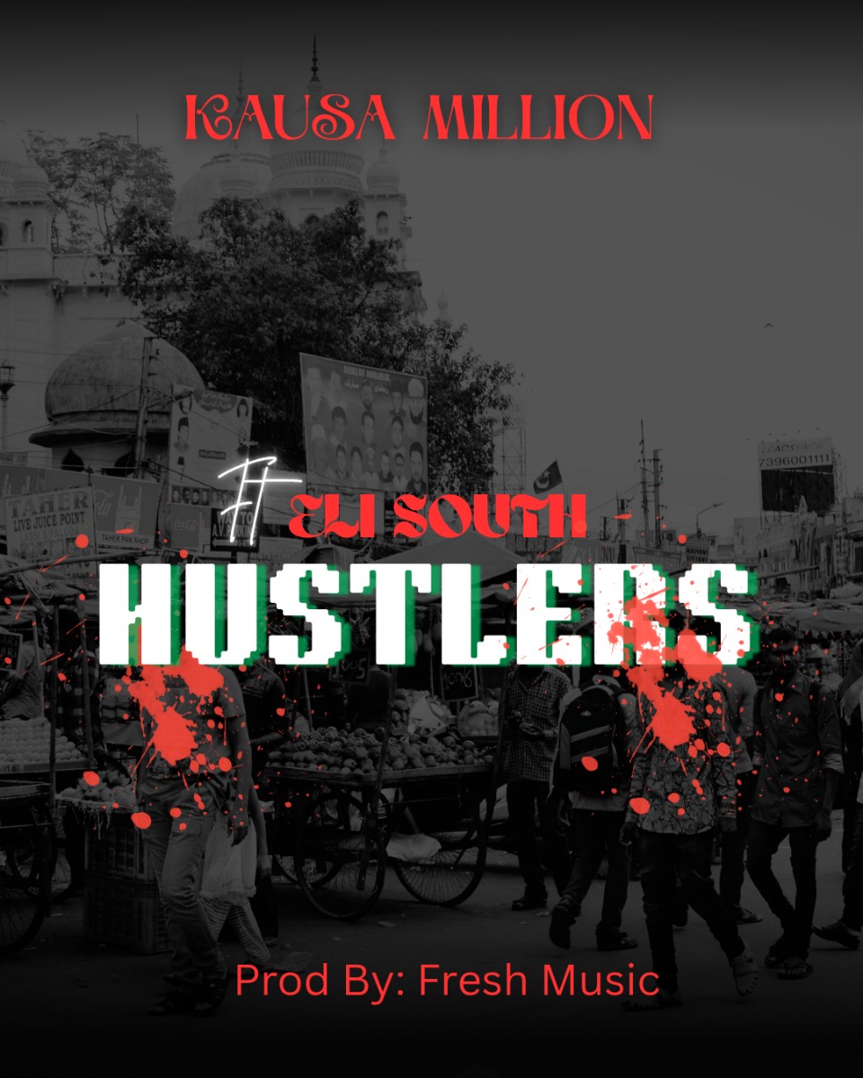 Hustlers (Ft Eli South