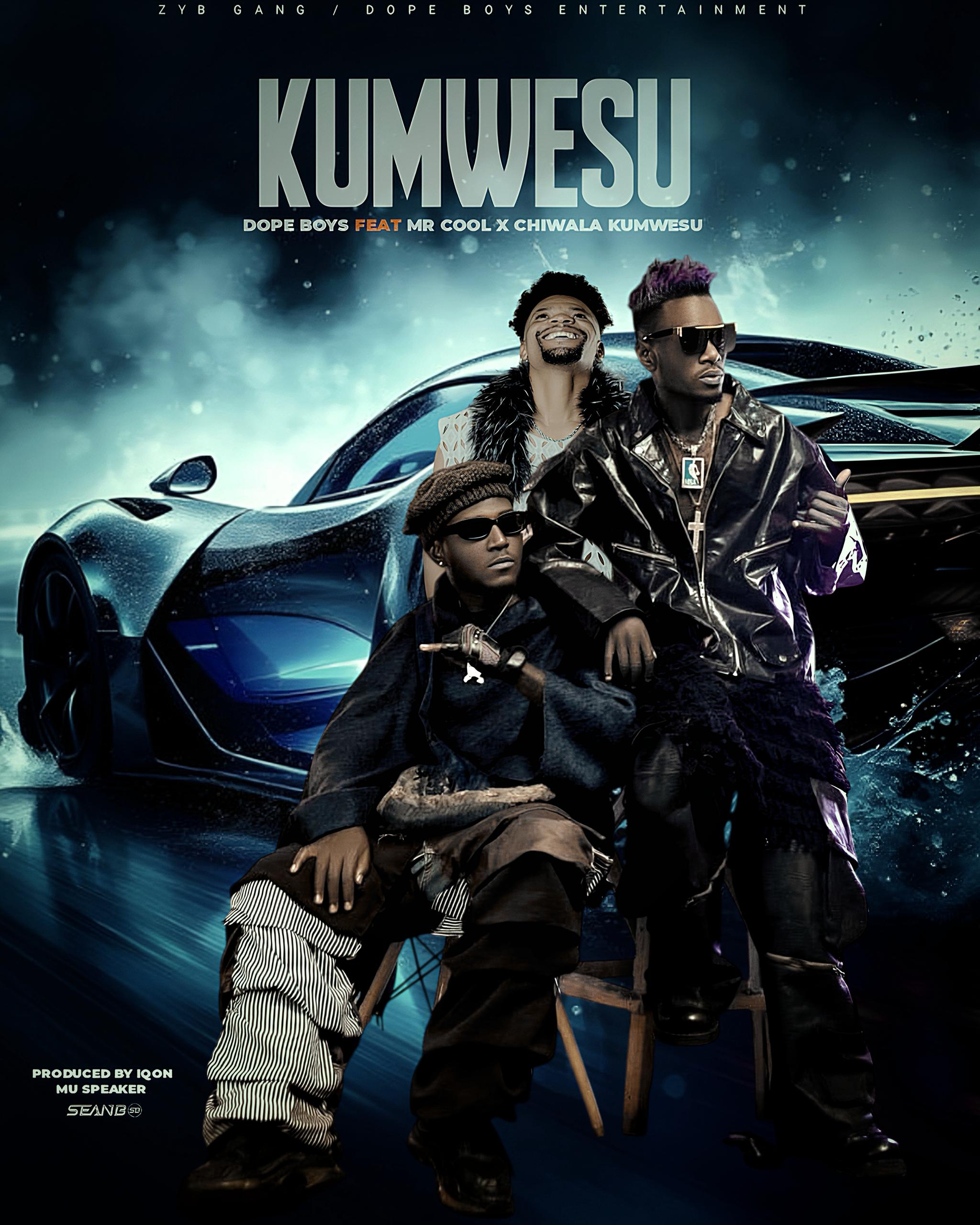 Kumwesu (Ft Chiwala  Mr Cool)