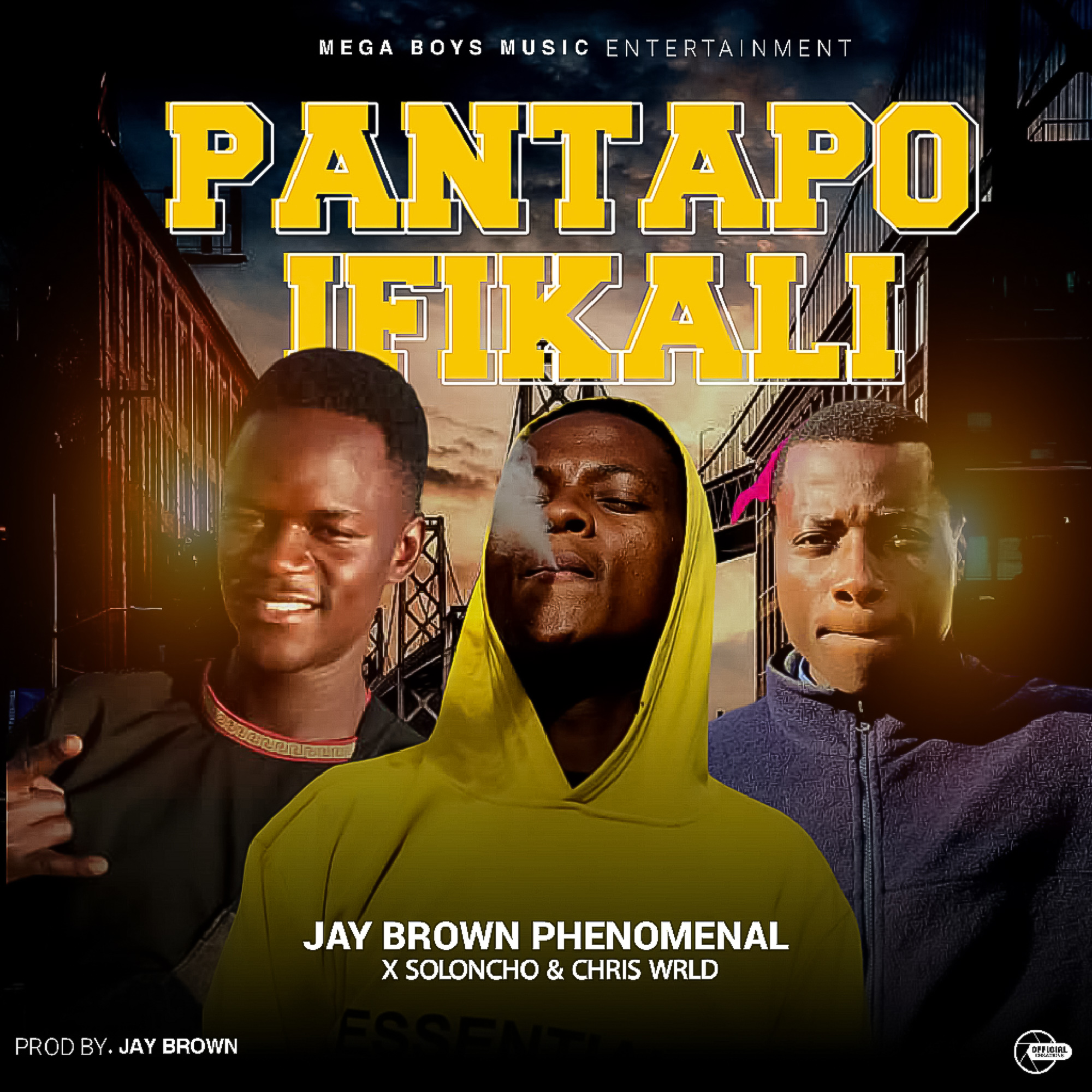 PANTAPO IFIKALI (Jaybrown ft Soloncho & Chris wrld)