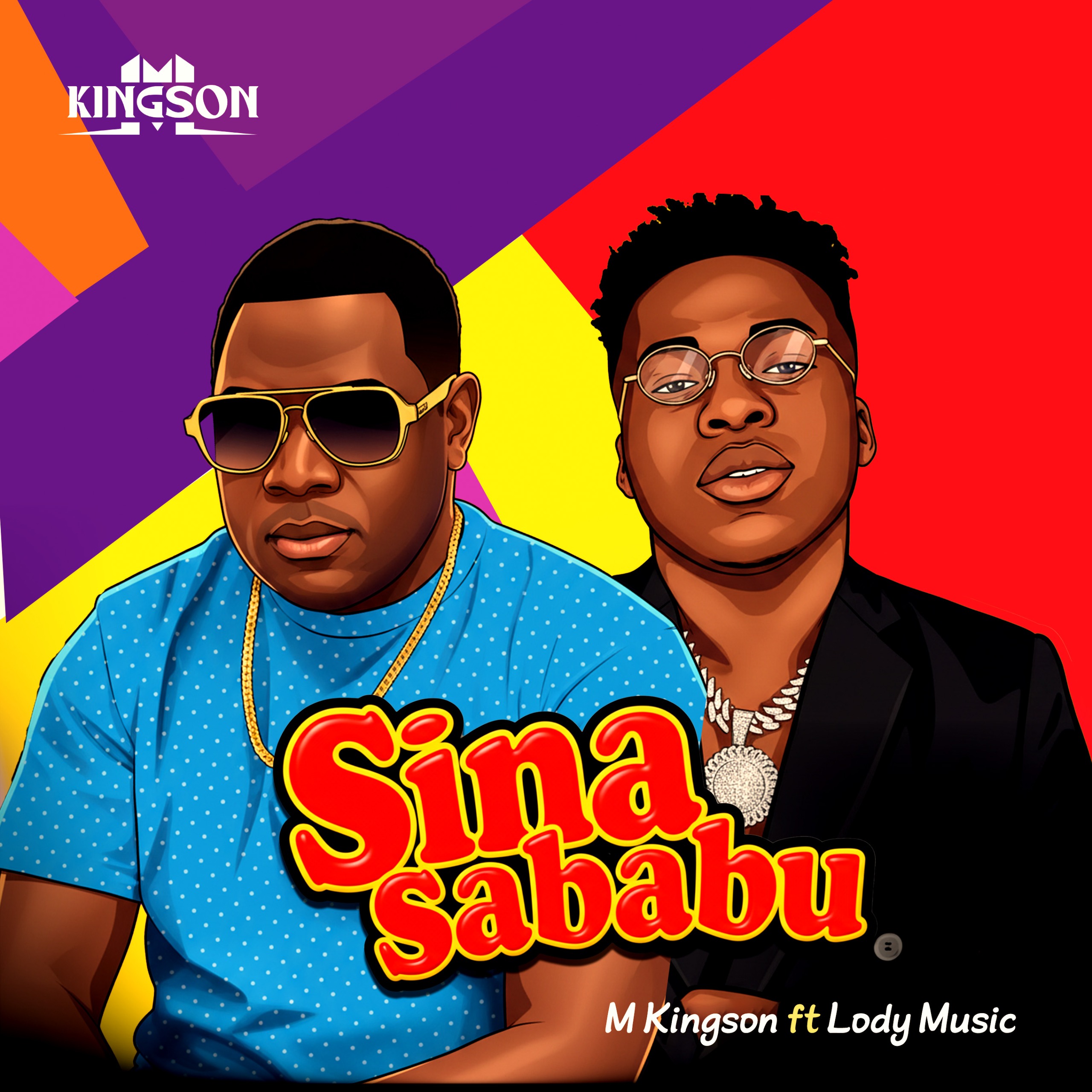 Sina Sababu (Ft Lody Music)