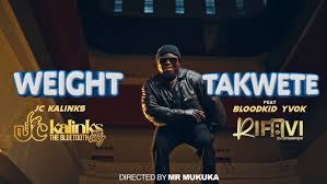 WEIGHT TAKWETE {Ft Blood Kid)
