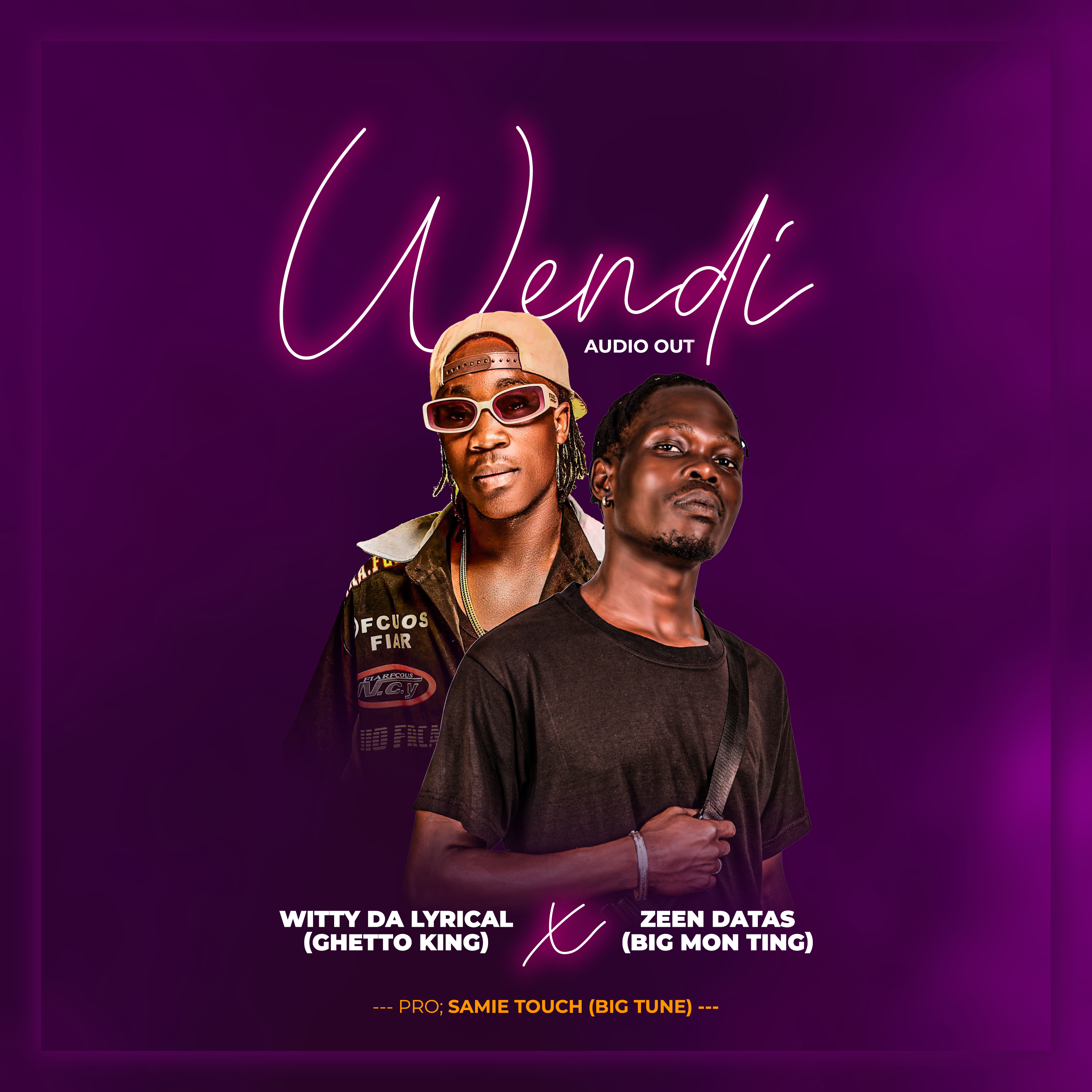 Wendi (Ft Zeen Datas, Witty Da Lyrical