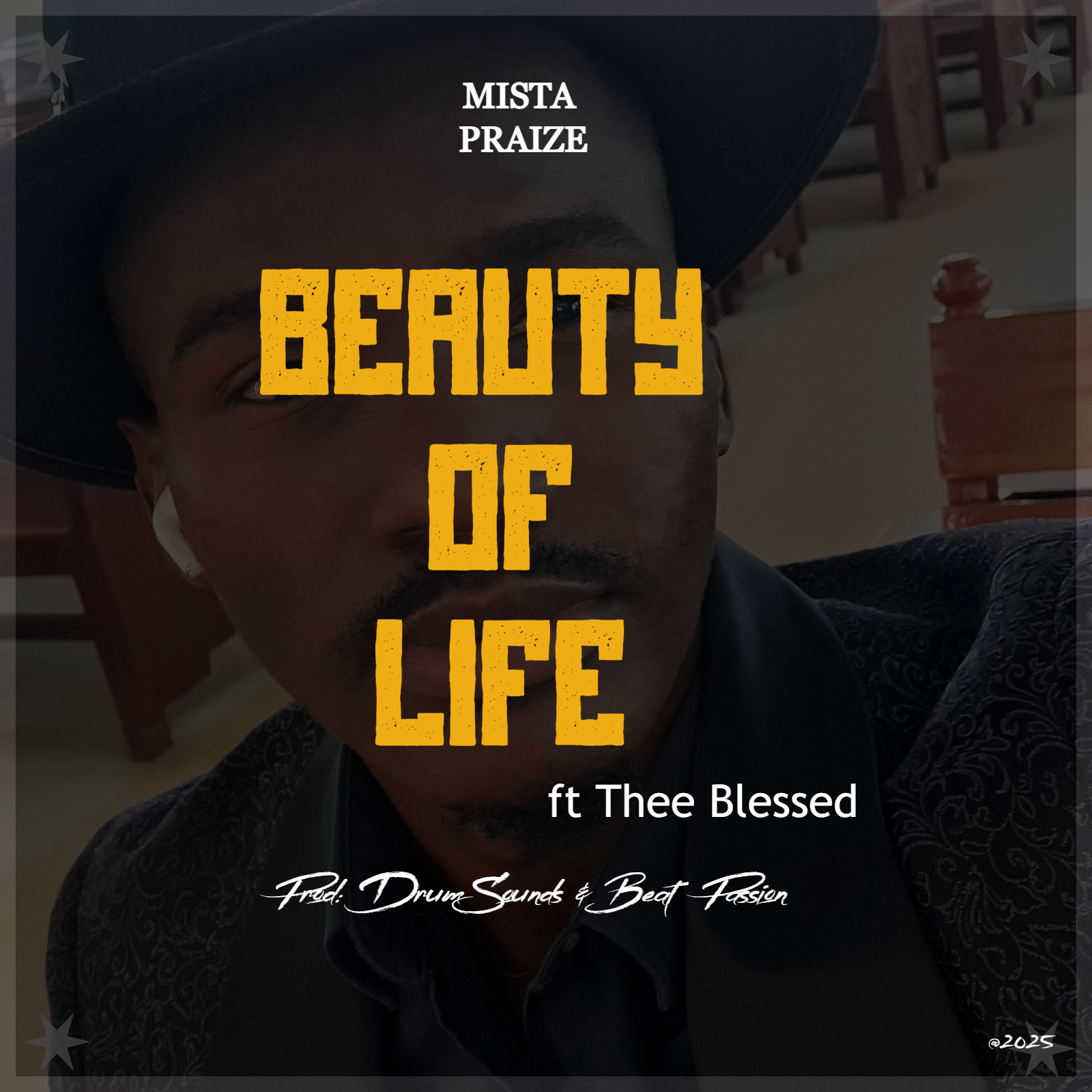 Beauty of Life (Ft Thee Blessed)