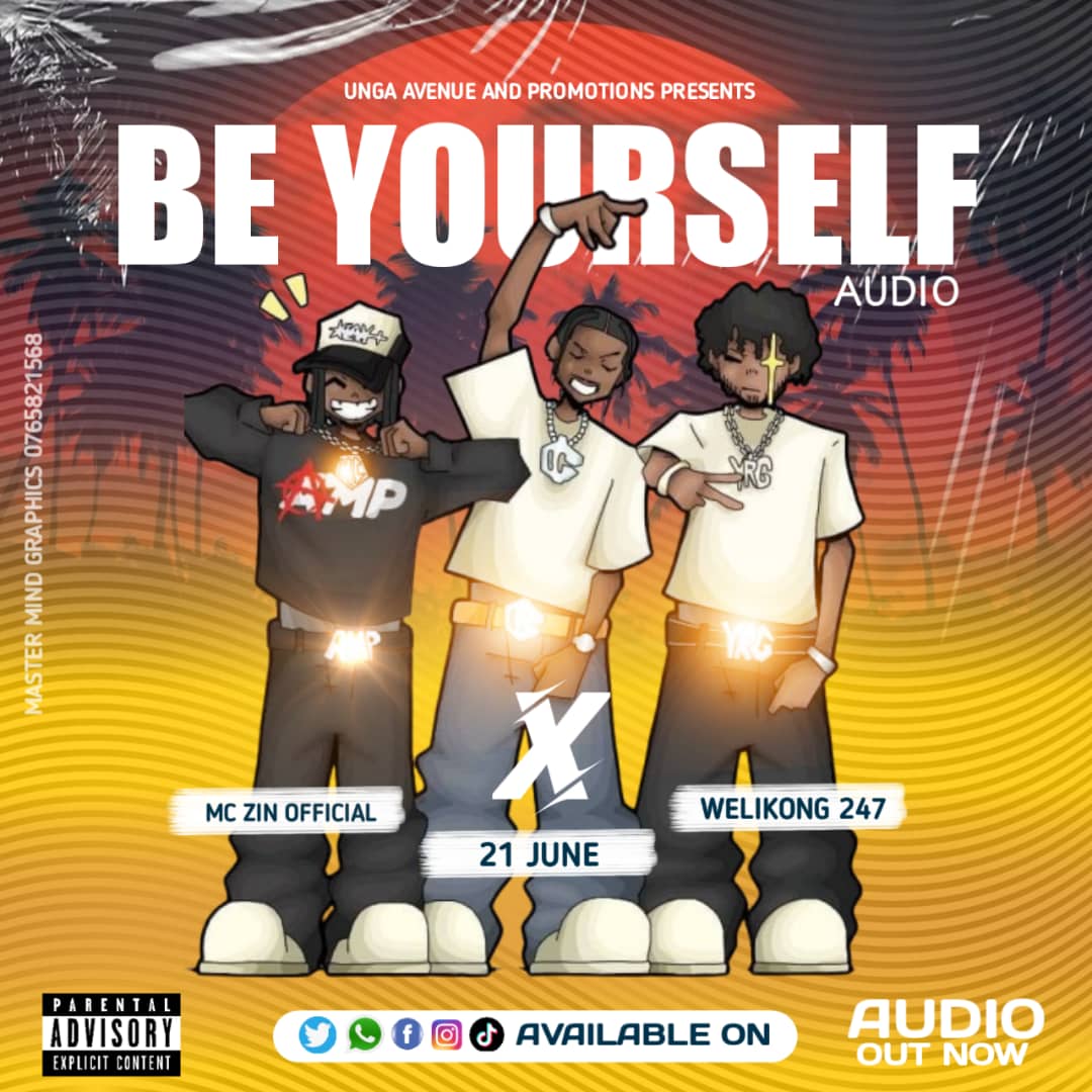 Be Yourself (Ft 21 June and Welikong 247