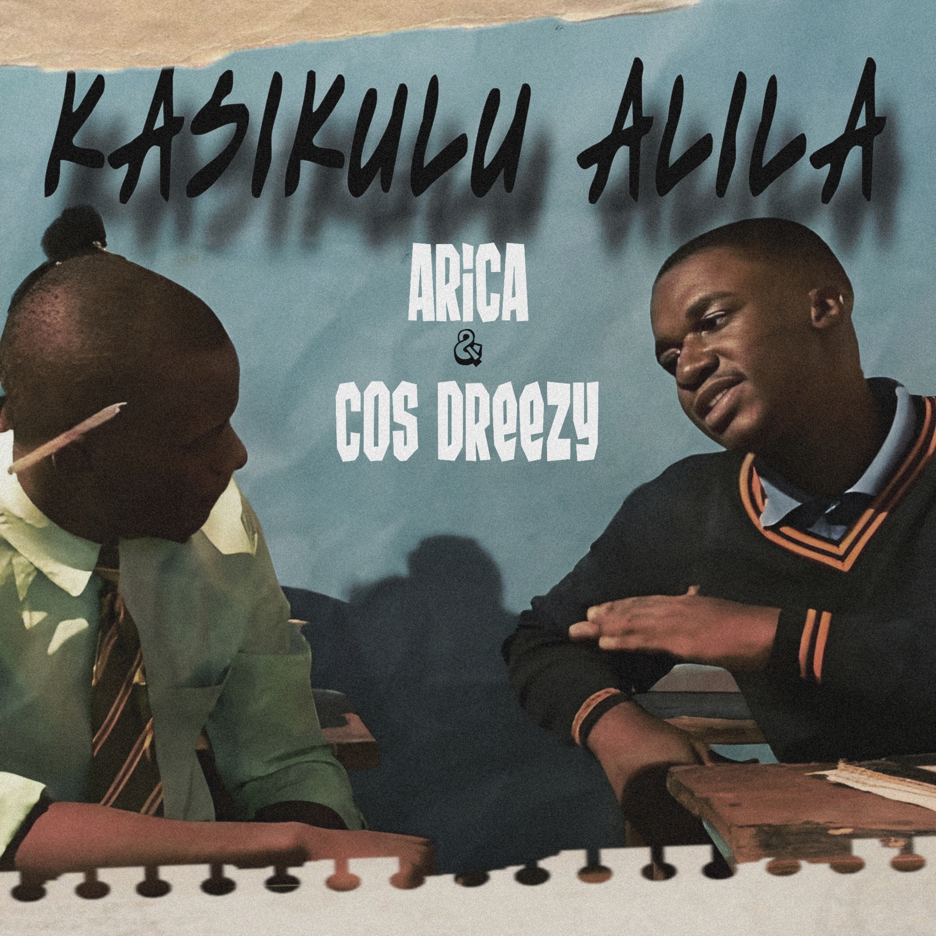 Kasikulu Alila (Ft Cos Dreezy)