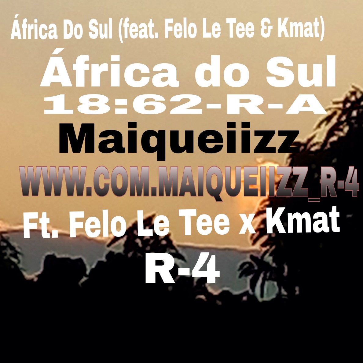 África Do Sul (Ft Felo Le Tee & Kmat)