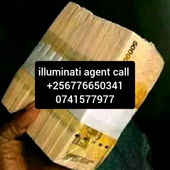 Real Illuminati agent in Uganda Kampala+256776650341/0741577977