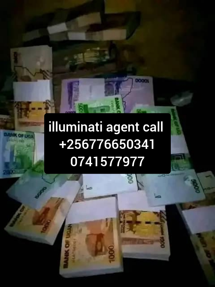 Illuminati Agent call In Uganda +256776650341/0741577977