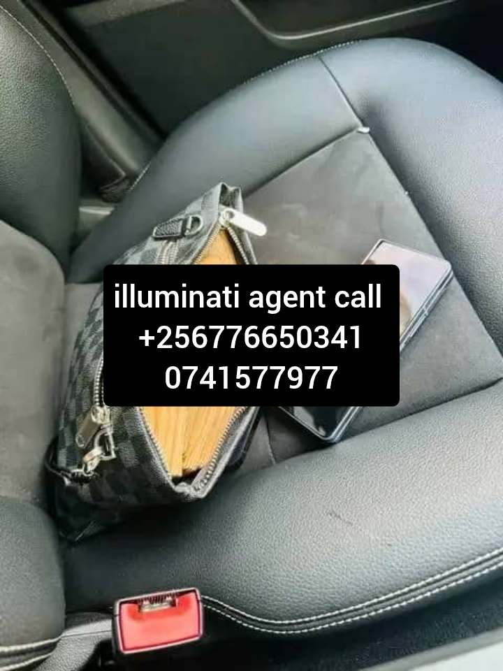 Real Illuminati Agent In Uganda Call+256741577977/0741577977