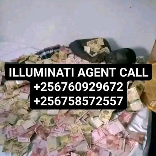 Join llluminati Agent in Uganda Call+256760929672/0758572557