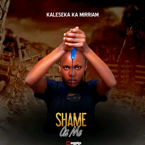 Shame on me (Ft Ken West zm)