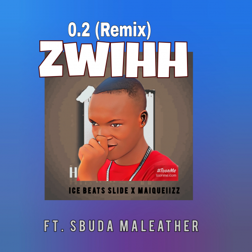 Zwihh 02 (Remix)