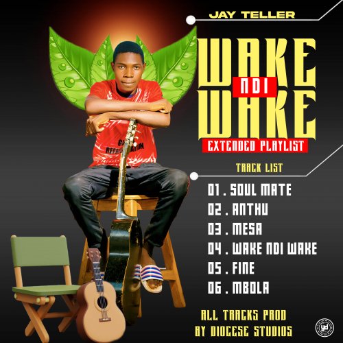 WAKE NDI WAKE EP by Jay Teller