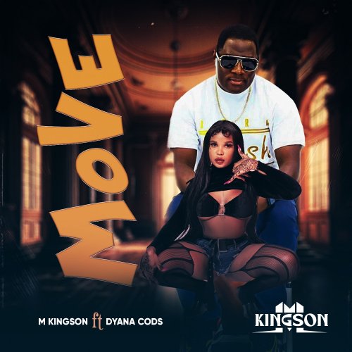 Move (Ft Dyana Cods)