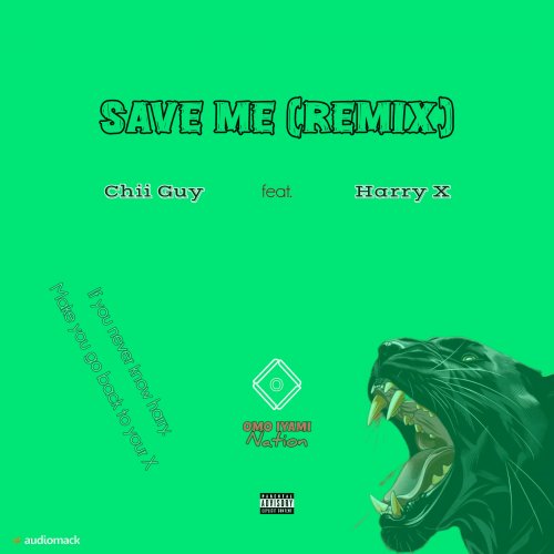 Save Me (Ft Harry X)