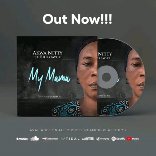 Akwa Nitty - My Mama EP by Ibom Hit Jamz