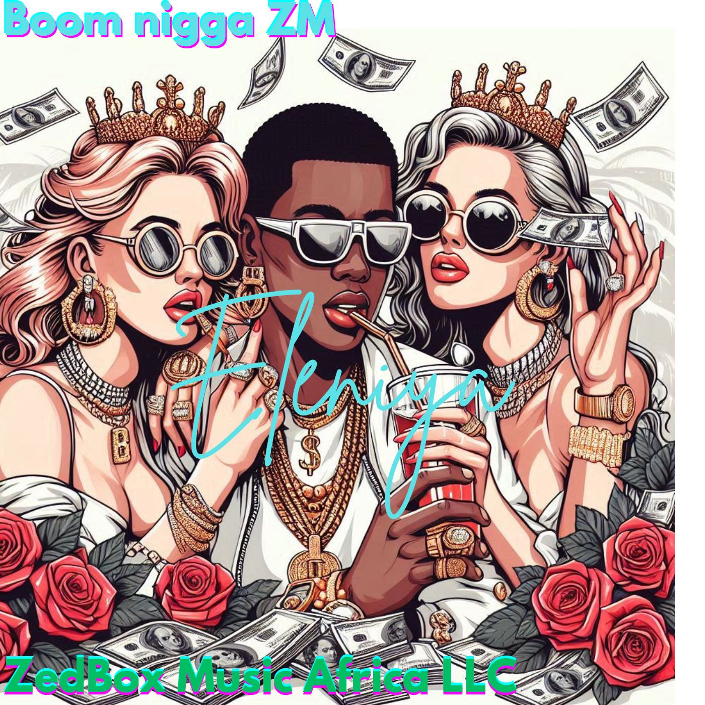Eleniya (Ft Boom Nigga ZM)