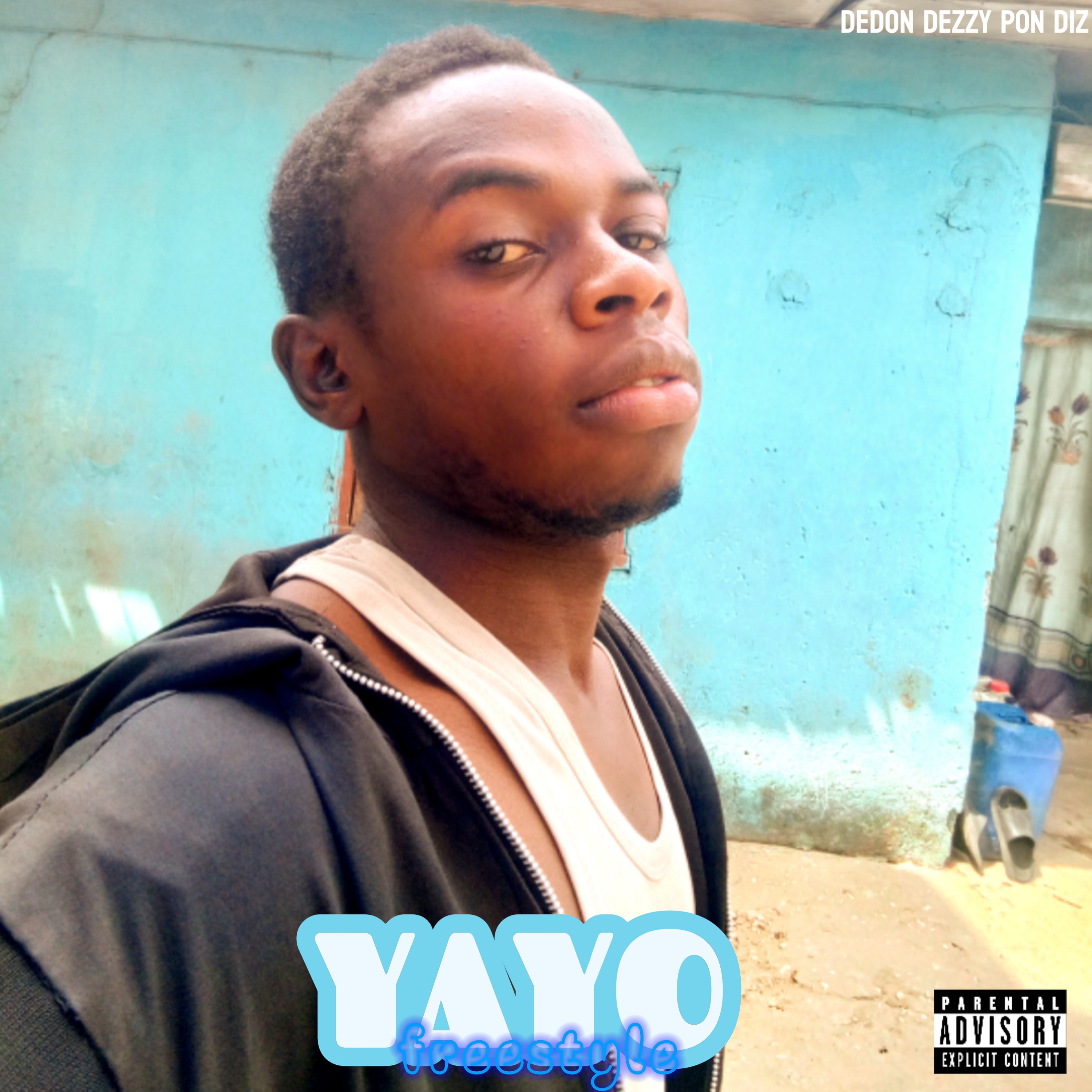 Yayo (Freestyle)