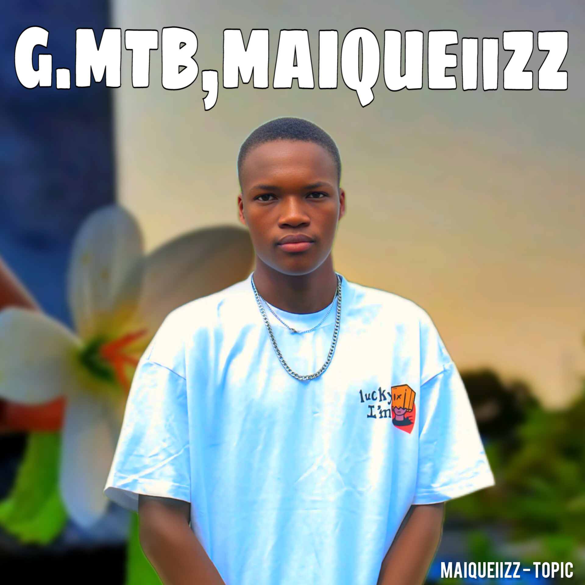 Maiqueiizz