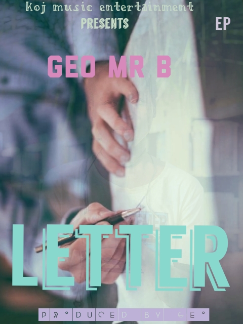 Letter by Geo Mr B | Album